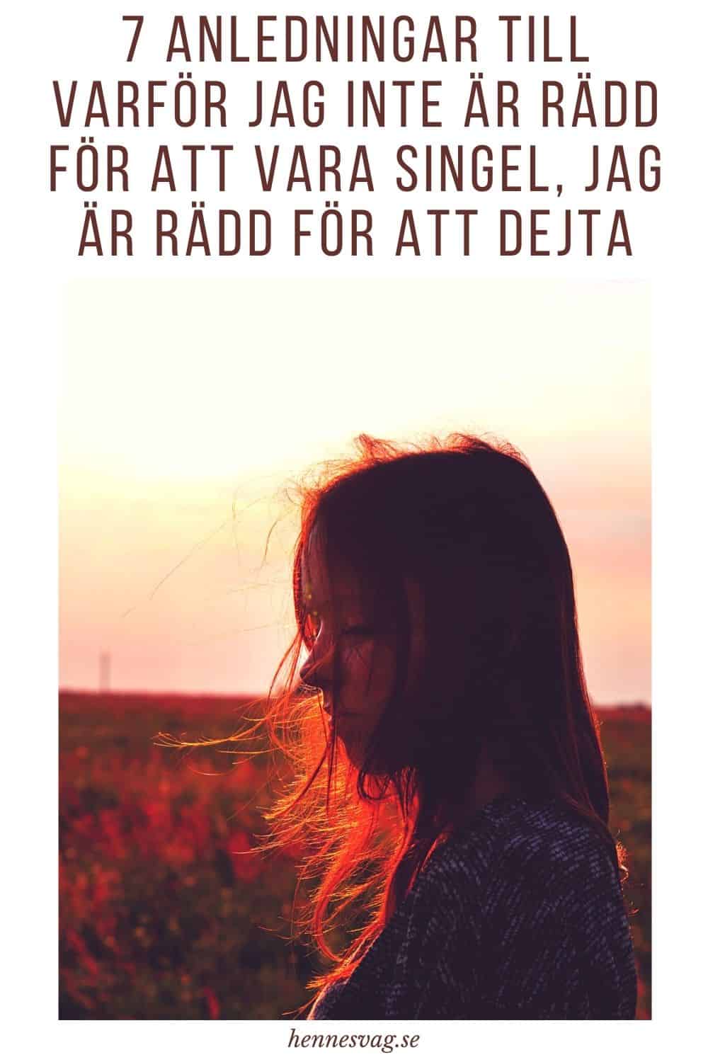 rädd för att gå på dejt