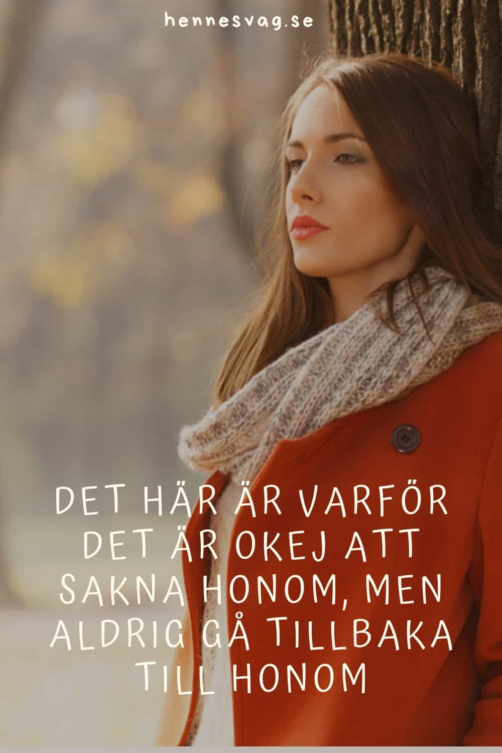 Få En Kille Att Sakna Dig