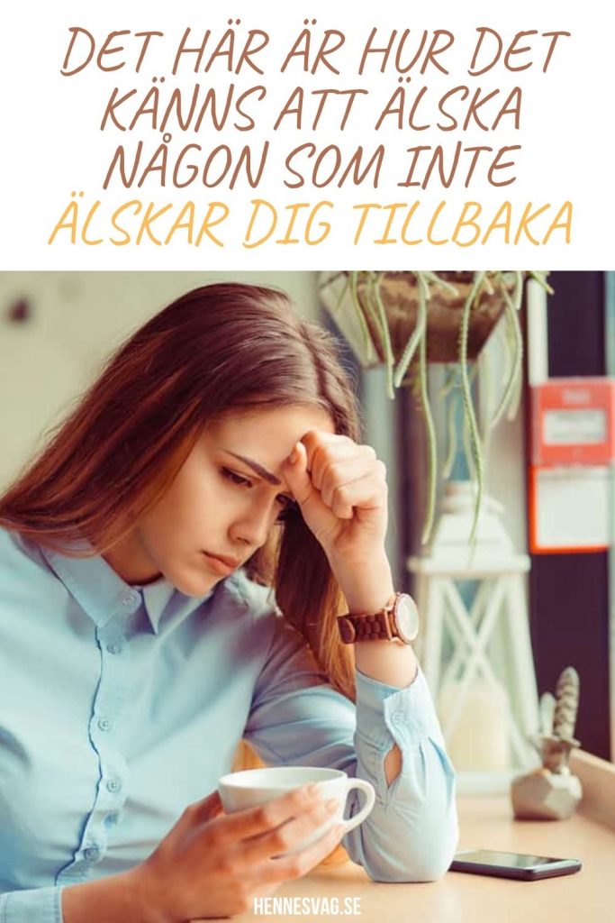 Att Bli Sviken Av Den Man älskar