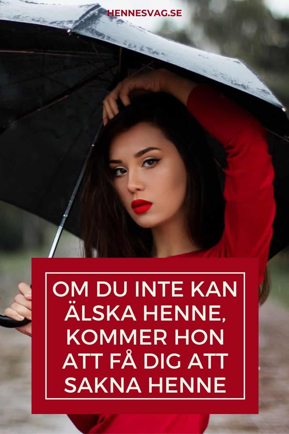Få Henne Att Sakna Dig