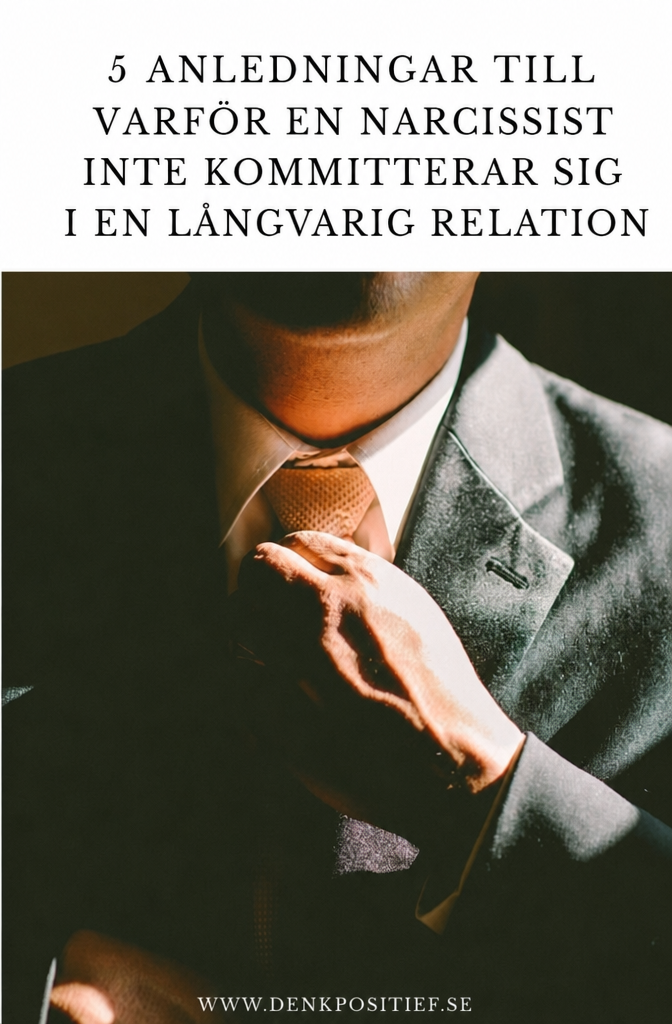 5 Redenen Waarom Een Narcist Langdurige Relaties Niet Aankan 5 Redenen Waarom Een Narcist Langdurige Relaties Niet Aankan