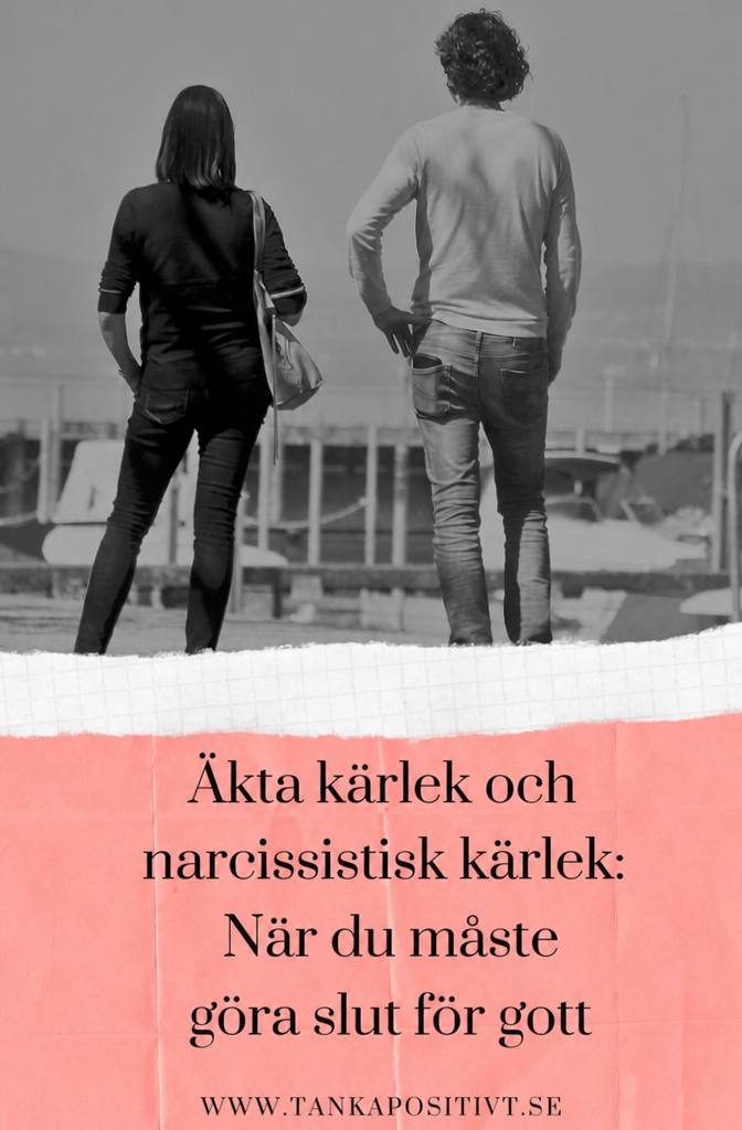 Echte Liefde En Narcistische Liefde Wanneer Je Voorgoed Moet Vertrekken 