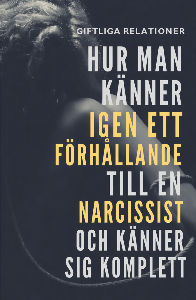 Wie sich eine Beziehung zu einem Narzisst anf&uuml;hlt